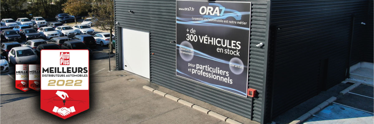 En ce moment « ORA7 élu meilleur distributeur automobile 2022 !  »